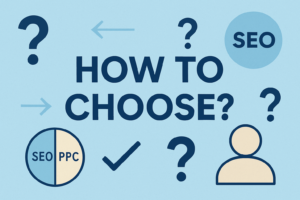 how to choose SEO vs PPC